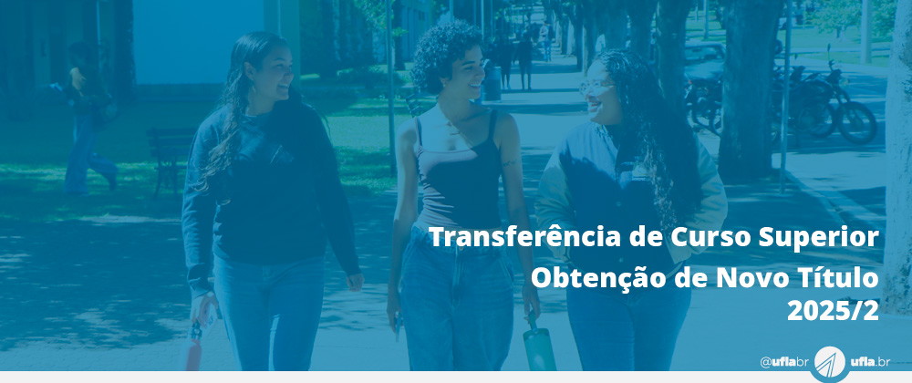 Transferências de Curso e Obtenção de Novo Título